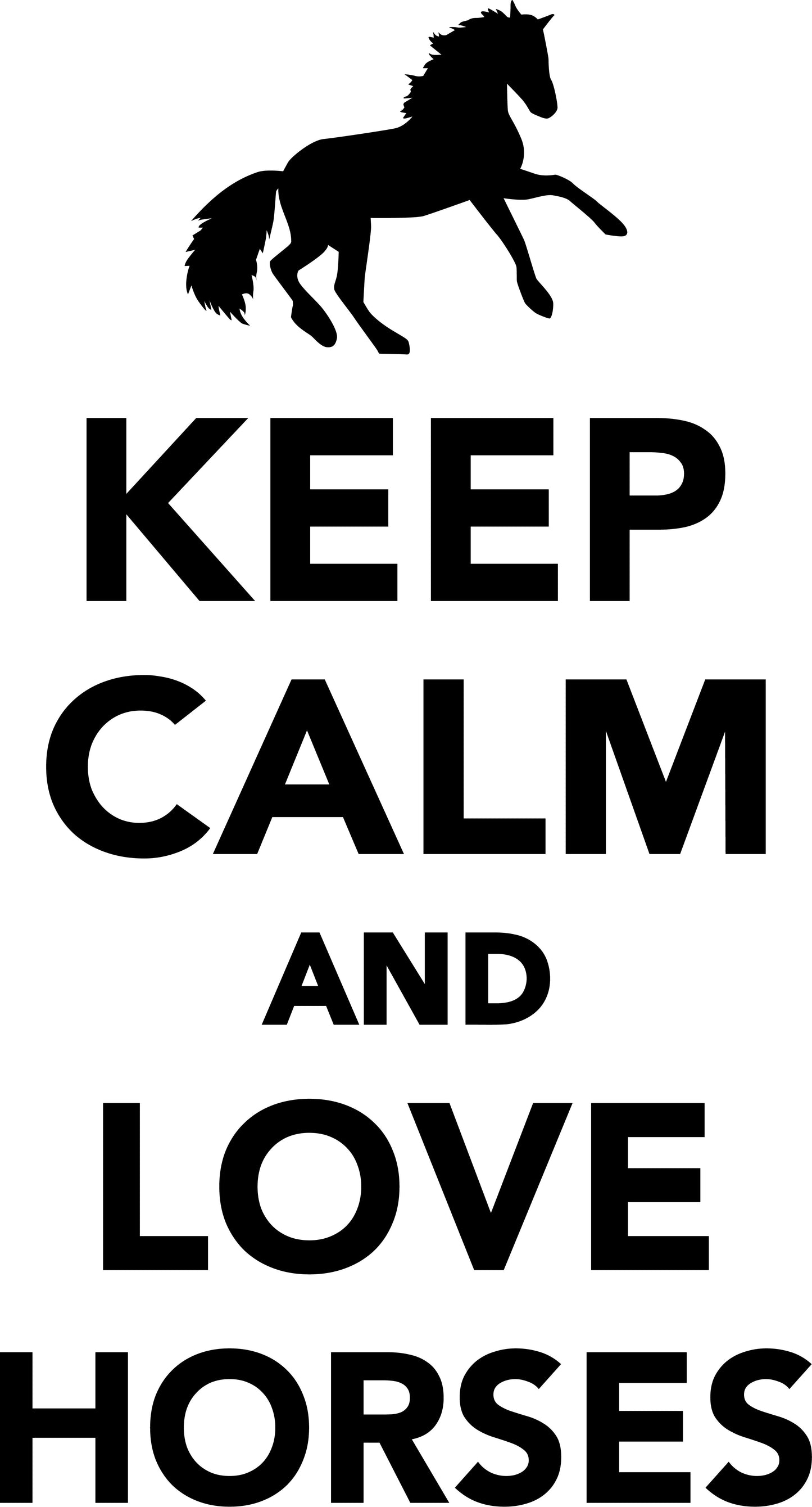 keep calm and love horses