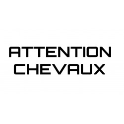 Attention Chevaux  2 lignes